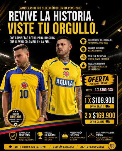 Retro Colombia 2006 - 2007┃Edicion Limitada
